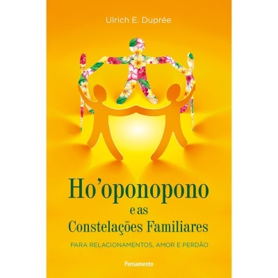Ho'oponopono e as Constelações Familiares