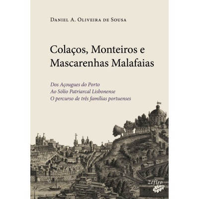Colaços, Monteiros e Mascarenhas Malafaias