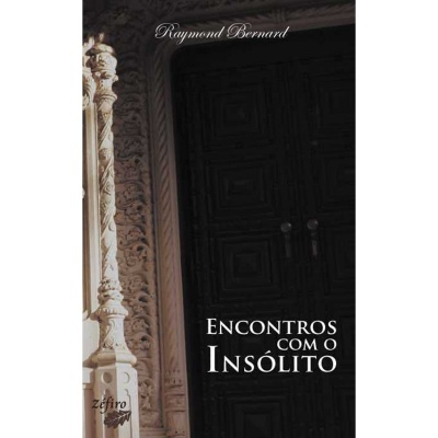 Encontros com o Insólito