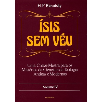 Ísis Sem Véu - Vol. IV