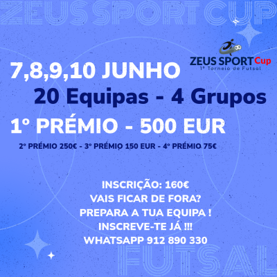 Cartaz azul do torneio ZEUS SPORT Cup de futsal com informações de datas, prémios, inscrição e contacto.